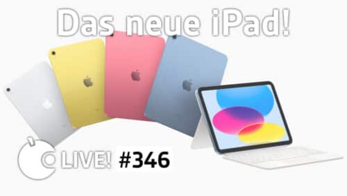 Es wird Bunt Baby! Das neue iPad | Apfeltalk LIVE 346